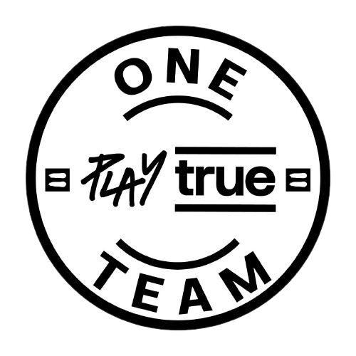 One Team: Play True